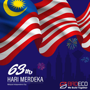 BRDECO New Materials desea a todos los ciudadanos malasios un feliz 63 ° Día de la Independencia